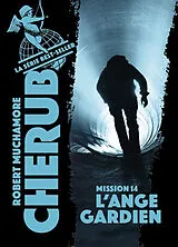 Broschiert Cherub. Vol. 14. L'ange gardien von Robert Muchamore