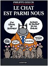 Prosa Le Chat T23 - Le Chat Est Parmi Nous von Philippe Geluck