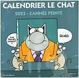 Broché Calendrier Le Chat 2023 : l'année peinte de Philippe Geluck