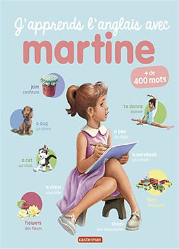 Broschiert J'apprends l'anglais avec Martine : + de 400 mots von Marcel Marlier