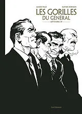 Broschiert Les gorilles du général. Vol. 1. Septembre 59 von Julien; Dorison, Xavier Telo