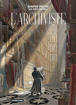 Broché Les cités obscures. L'archiviste de Benoît; Schuiten, François Peeters