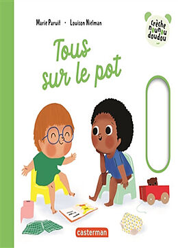 Couverture cartonnée Tous sur le pot de Louison, Paruit, Marie Nielman