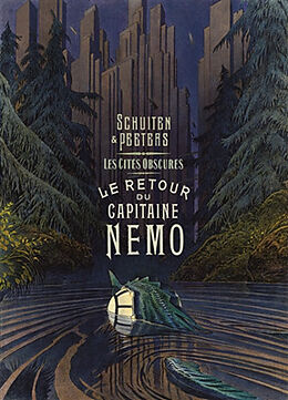 Broché Les cités obscures. Le retour du capitaine Nemo de François; Peeters, Benoît Schuiten