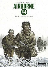 Broschiert Airborne 44. Vol. 11. MIA : missing in action von Philippe Jarbinet