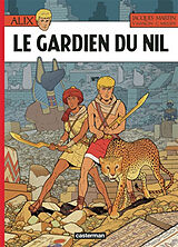 Broschiert Alix. Vol. 43. Le gardien du Nil von Valérie; Millien, Chrys Mangin