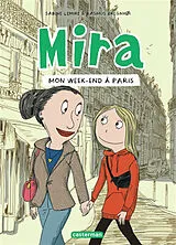 Broschiert Mira. Vol. 4. Mon week-end à Paris von Sabine; Bregnhoi, Rasmus Lemire