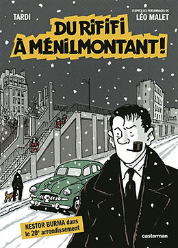 Broché Nestor Burma. Du rififi à Ménilmontant ! de Jacques; Malet, Léo Tardi