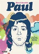 Broschiert Paul : la résurrection de James Paul McCartney (1969-1973) von Hervé Bourhis