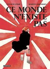 Broschiert Ce monde n'existe pas von Martin; Cossé, Antoine Quenehen
