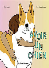 Broché Avoir un chien de Marie ; Wanda Gogusey, Anna Gosset