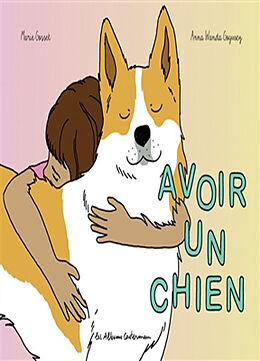 Broché Avoir un chien de Marie ; Wanda Gogusey, Anna Gosset