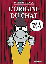 Broschiert Le Chat. Vol. 25. L'origine du Chat von Philippe Geluck