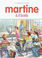 Broschiert Martine à l'école von Gilbert; Marlier, Marcel Delahaye