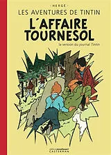 Broschiert Les aventures de Tintin. L'affaire Tournesol : la version du journal Tintin von Herge