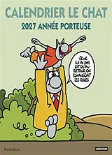 Broschiert Calendrier Le Chat 2027 : année porteuse von Philippe Geluck