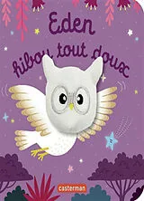 Kartonierter Einband Eden hibou tout doux von 