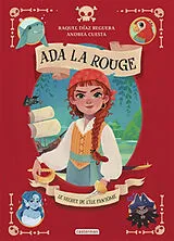 Broschiert Ada la rouge. Vol. 1. Le secret de l'île fantôme von Raquel; Cuesta, Andrea Diaz Reguera