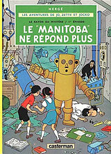 Broschiert Le rayon du mystère. Vol. 1. Le Manitoba ne répond plus von Hergé