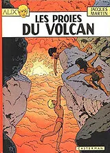 Broschiert Alix. Vol. 14. Les proies du volcan von Jacques Martin