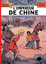 Broschiert Alix. Vol. 17. L'empereur de Chine von Jacques Martin