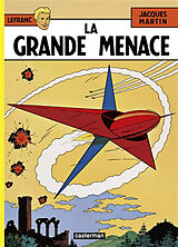 Broschiert Lefranc. Vol. 1. La grande menace von Jacques Martin