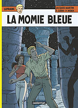 Broché Lefranc. Vol. 18. La momie bleue de Jacques; Carin, Francis; Weber, Patrick Martin