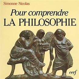 Broché Pour comprendre la philosophie de Nicolas Simonne