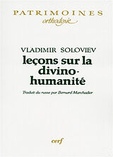 Broché Leçons sur la divino-humanité de Soloviev Vladimir