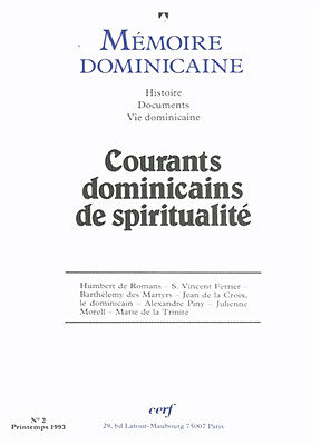 Mémoire dominicaine, n° 2. Courants dominicains de spiritualité
