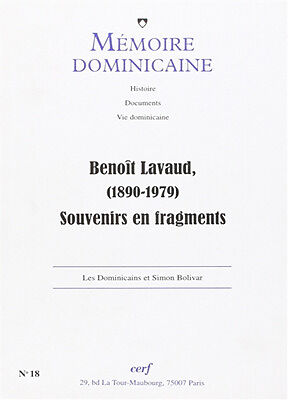 Mémoire dominicaine, n° 18. Benoît Lavaud (1890-1979) : souvenirs en fragments