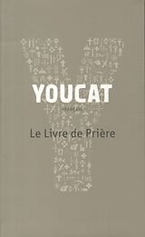 Broché Youcat : le livre de prière de COLLECTIF