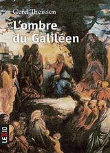 Broché L'ombre du Galiléen : récit historique de Gerd Theissen