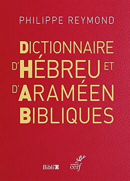 Broschiert Dictionnaire d'hébreu et d'araméen bibliques von Philippe Reymond