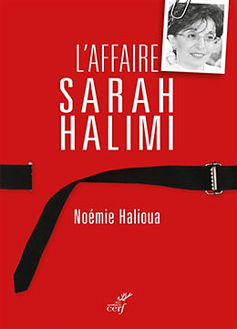 Broché L'affaire Sarah Halimi de Noemie Halioua