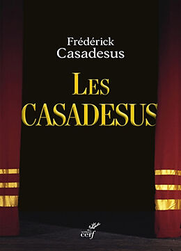 Broché Les Casadesus de Frederick Casadesus