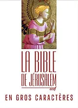 Broschiert La Bible de Jérusalem : en gros caractères von COLLECTIF