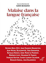 Broché Malaise dans la langue française : promouvoir le français au temps de sa déconstruction de BIASONI SAMI