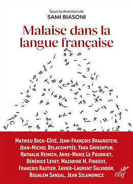 Broché Malaise dans la langue française : promouvoir le français au temps de sa déconstruction de BIASONI SAMI