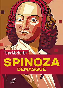 Broché Spinoza démasqué de Henry Méchoulan