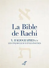 Broschiert La Bible de Rachi. Vol. 5. Hagiographes. Vol. 1. Les cinq rouleaux et les Psaumes von Salomon ben Isaac