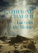 Broschiert La voix de Moïse von Catherine Chalier