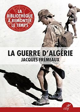 Broché La guerre d'Algérie de Jacques Frémeaux