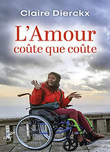 Broché L'amour coûte que coûte de Claire Dierckx