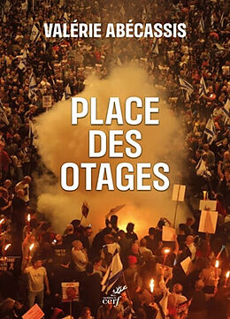 Broschiert Place des otages von VALERIE ABECASSIS