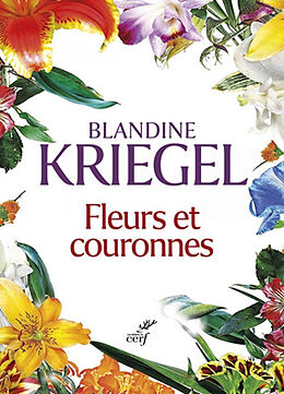 Broché Fleurs et couronnes de Blandine Kriegel