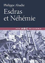 Broschiert Esdras et Néhémie von Philippe Abadie