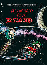 Broschiert Les aventures du grand vizir Iznogoud. Vol. 5. Des astres pour Iznogoud von René Goscinny, Jean Tabary