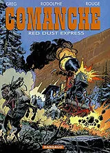 Broschiert Comanche. Vol. 15. Red Dust express von Rodolphe , Greg , Rouge