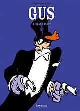 Broschiert Gus. Vol. 2. Beau bandit von Christophe Blain